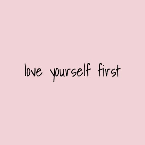 Love Yourself First. Selflove Please Love Yourself, Relaxing Stuff, First Love Yourself, Wave Surf, Healing Era, Peach Aesthetic, Cosmetic Packaging Design, Paper Background Texture, Poetry Words