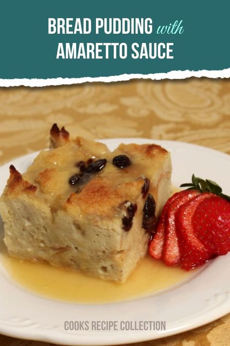 Bread Pudding with Amaretto Sauce Recipe - This moist and delicious Bread Pudding is even more special with the addition of a rich and flavorful, Warm Amaretto Sauce. Amaretto Bread, Amaretto Sauce, Bread Sauce, Bread Puddings, Bread Pudding Recipe, Delicious Bread, Köstliche Desserts, Pudding Recipe, Best Dessert Recipes