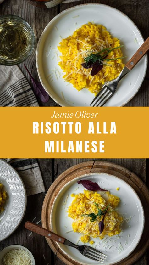 Jamie Oliver Risotto Alla Milanese Rich Things, Milanese Recipe, Risotto Milanese, Risotto Alla Milanese, How To Make Risotto, Cheese Butter, Arborio Rice, Risotto Recipes, Parmigiano Reggiano