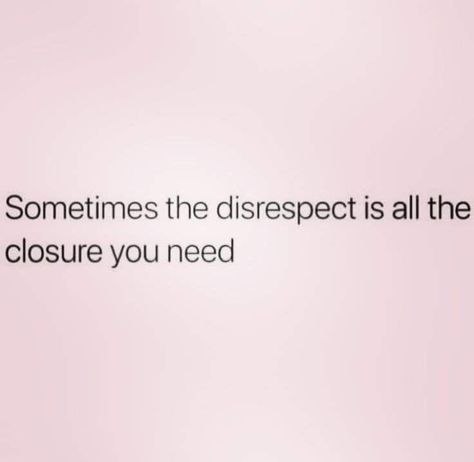 Disrespectful Quotes Relationships, Disrespectful Quotes, Disrespect Quotes, Nicki Minaj Quotes, Done Quotes, Doing Me Quotes, Quote Board, Real Talk Quotes, Lesson Quotes