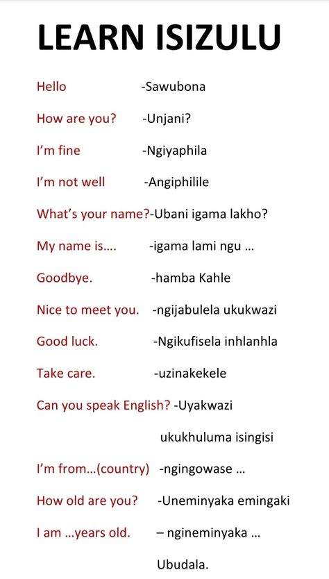 Learn the basics of Isizulu. Zulu Words And Meanings, Isizulu Worksheets, Learn Zulu, Xhosa Language, Zulu Proverbs, Learning Afrikaans, Learn Afrikaans, Isizulu Language, Swahili Language