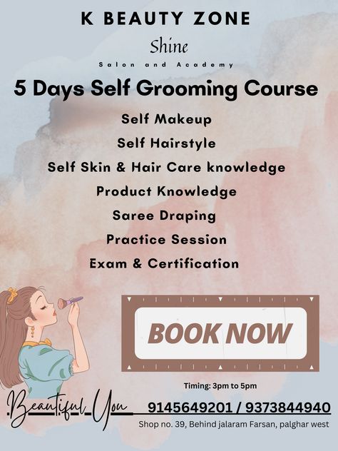 Self Grooming Course poster for makeup artist Self Grooming Makeup Course, Makeup Course Poster, Beauty Parlour Offer Poster, Makeup Artist Marketing, Course Poster, Self Grooming, Offer Poster, Artist Marketing, Makeup Artist Logo Design