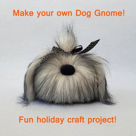 Gnome Puppy, Free Gnome Patterns, Gnome Animals, Cat Gnomes, Gnome Dog, Dog Gnome, Creative Homemade Gifts, Gnome Crafts, Fun Holiday Crafts