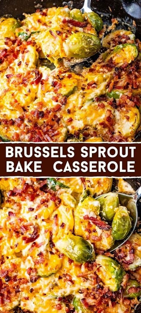 Brussel Sprout Casserole Recipes Healthy, Brussel Sprout Main Dish Recipes, Easy Healthy Brussel Sprout Recipes, Brussel Sprout Recipes Casserole, Chicken And Brussel Sprouts Casserole, Cheesy Brussel Sprout Casserole, Cheesy Baked Brussel Sprouts, Loaded Brussel Sprout Recipes, Brussels Sprout Dinner Recipes