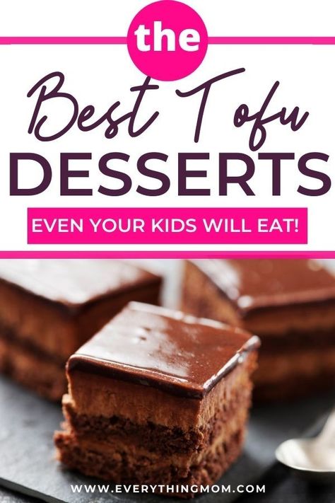 Tofu is full of protein and great in main dishes, but have you ever thought of it in a dessert? Give these Tofu dessert recipes a try, you will love them!  Everything Mom: Activities, Pregnancy and Parenting Tips for Moms Healthy Tofu Dessert, Tofu Desserts Healthy, Dessert Tofu Recipes, Tofu Sweet Recipes, Tofu Dessert Recipes Healthy, Firm Tofu Dessert Recipes, Tofu Snack Recipes, Sweet Tofu Recipes, Tofu Dessert Recipes