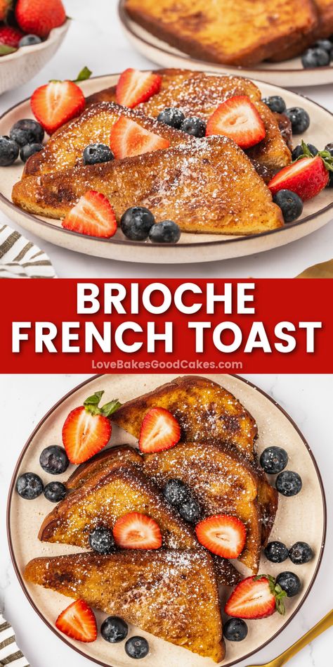 Brioche French Toast pin collage Brioche French Toast Casserole, Delicious French Toast Recipe, Easy Weekend Breakfast, French Toast Recipe Cinnamon, Brioche French Toast, Morning Brunch, Easy Brunch Recipes, Easy Brunch, Weekend Breakfast