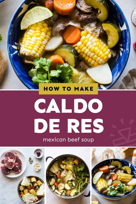 Caldo de Res is a Mexican beef soup made with a flavorful beef broth and filled with lots of vegetables such as squash, corn, carrots, cabbage and potatoes. Mexican Beef Soup, Isabel Eats, Cabbage And Potatoes, Mexican Beef, Homemade Mexican, Mexican Soup, Easy Mexican, Mexican Food Recipes Easy, Beef Soup