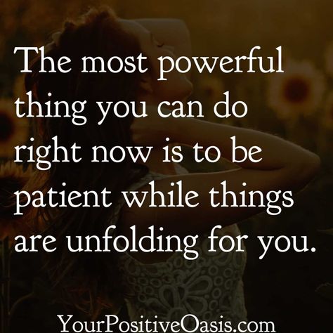 Patience Quotes Patients Quotes, Have Patience Quotes, Patient Quotes, Be Patient Quotes, Be More Patient, Patience Quotes, Learning Patience, Have Faith In Yourself, Encouraging Quotes