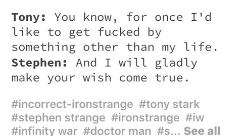 Ironstrange Incorrect Quotes, Tony And Stephen, Tony Stark X Dr Strange, Iron Strange, Avengers Ships, Marvel Ships, Marvel Headcanon, Superhero Memes, Marvel Quotes