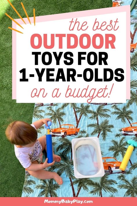 Outdoor Play For One Year Old, Outdoor Toys For One Year Old, Summer Activities For One Year Olds, Outside Activities For One Year Olds, Backyard Toys For Toddlers, One Year Old Summer Activities, Outdoor Baby Activities, Diy Outdoor Toys For Toddlers, Infant Outdoor Play Area