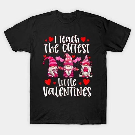 Cute Teacher Valentines Day Gift, I Teach The Cutest Little Valentines T-Shirt Cute Teacher Valentines Day Gift, I Teach The Cutest Little #Valentines, Funny Gnome Teachers, Teacher Valentines Day Kindergarten #Teacher valentines day shirts for women Nails Decorations Aesthetic Crafts Nails acrylic Outfits Nail designs February nails ideas Gifts for him Diy For women Toddler Vinyl For kids For kids Women For kids boys Ideas For teachers Sorority For boys Ideas For kids girls Couple Valentines Day Kindergarten, Valentines Funny, Teacher Valentines, Teacher Valentine Gifts, Funny Gnomes, February Nails, Girl Couple, Kindergarten Teacher, Valentine T Shirts