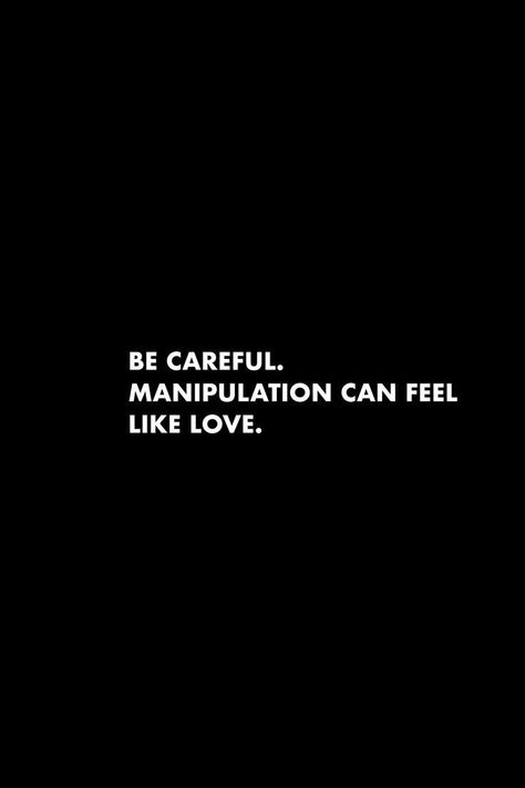 Feeling Manipulated Quotes, Mood 0% Quotes, Quotes About Good Men Real Man, Manipulating Aesthetic, Men Feelings Quotes, Men In Black Quotes, Walls Up Quotes Feelings, Quotes About Being Manipulated, Manipulating Quotes