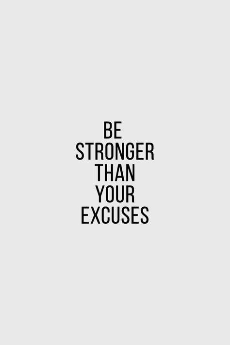 Academic Motivation Quotes, Quotes White Background, White Background Quotes, Be Stronger Than Your Excuses, Winning Quotes, Fabulous Quotes, Motivating Quotes, Hard Quotes, Academic Motivation