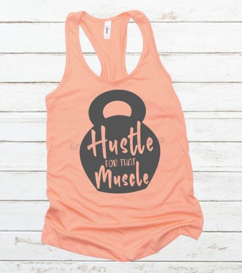 Fitness SVG Hustle For That Muscle Kettlebell SVG Workout | Etsy Outfit Fresco, Sinful Clothing, Workout Svg, Funny Workout Tanks, Motivational Svg, Cute Shirt Designs, Workout Humor, Silhouette Studio Designer Edition, Gym Shirts