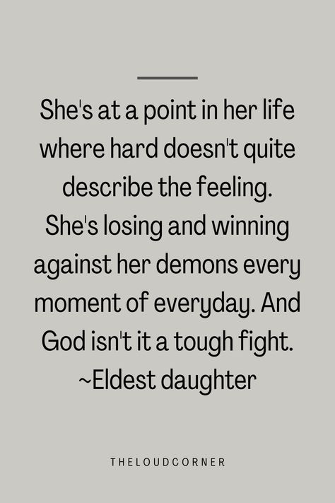 The Eldest Daughter Effect, Eldest Sibling Quotes, The Eldest Daughter Quotes, Oldest Daughter Quotes Funny, Eldest Daughter Syndrome Aesthetic, Eldest Daughter Problems, Eldest Daughter Quotes Life, Being The Eldest Daughter Quotes, Eldest Child Quotes