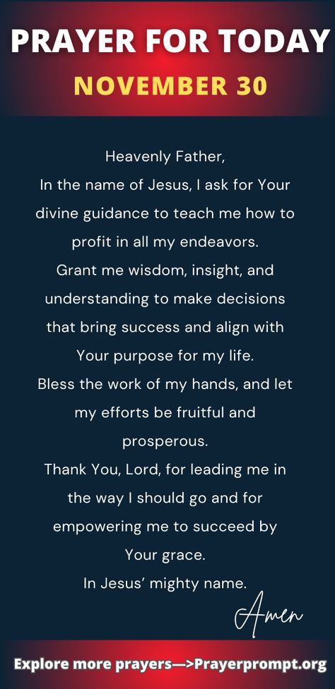 Daily Prayer for November 30, 2024: Teach Me to Profit in My Endeavors 2 Prayer For November, Daily Prayers Mornings, Relationship Prayer, Deliverance Prayers, Thanksgiving Prayer, Evening Prayer, Prayer Wall, Prayer For Protection, Prayer For The Day