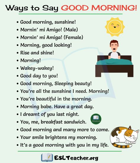 Good Morning In English, Ways To Say Good Morning, Saying Good Morning, Say Good Morning, Ways To Say Hello, Good Day To You, Other Ways To Say, Study English, Idioms And Phrases