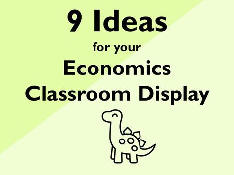 9 Ideas for your Economics Classroom Display Home Economics Classroom, Economics Poster, Zero Sum Game, Teacher Classroom Decorations, Classroom Display, Home Library Design, Home Economics, Pocket Chart, Classroom Design