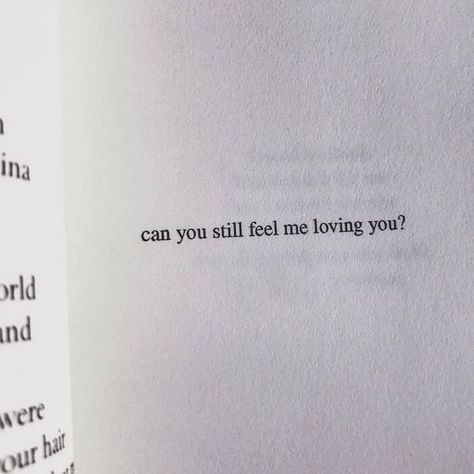 It Was Different With You, If Its For You It Will Come To You, Find My Way Back To You Quotes, I Feel Complete With You, For Every Question Why You're My Because, I Hope It’s You And Me In The End, I Still Feel Connected To You, You Made Me This Way Quotes, Can You Love Me Quotes