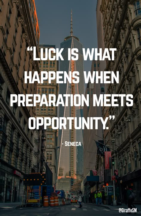 "Luck is what happens when preparation meets opportunity" - Seneca #Motivation Luck Is What Happens When Preparation Meets Opportunity, Luck Is When Preparation Quotes, Luck Is What Happens When Preparation, Preparation Quotes, Preparation Meets Opportunity, Consistency Quotes, Know Yourself Quotes, Man Motivation, Bucket List Quotes