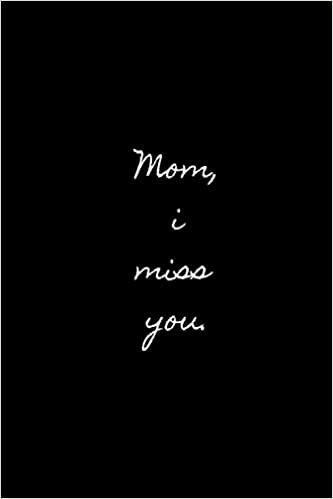 Miss My Mom Quotes, Missing Mom Quotes, Miss U Mom, Mom In Heaven Quotes, Missing My Mom, My Mom Quotes, Miss You Mom Quotes, Mom I Miss You, Losing Mom