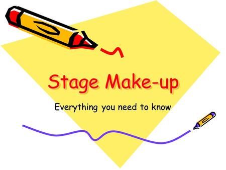 Stage Make-up Everything you need to know. Stage Make-up Sets the actors appearance Enhances what the actor looks like on stage Makes facial features.> Basic Stage Makeup, Stage Makeup Theatre, Stage Make Up, Old Age Makeup, Scar Wax, Hair Color Brush, Technical Theatre, Teaching Theatre, Corrective Makeup