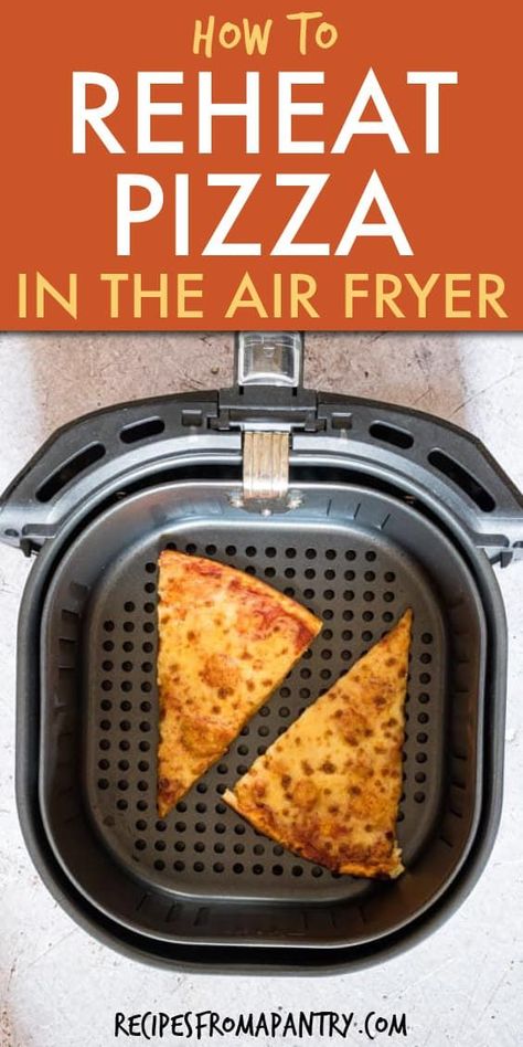 Reheat Pizza In Air Fryer, How To Reheat Pizza, Reheating Pizza, Pizza In Air Fryer, Pizza In The Air Fryer, Reheat Pizza, Air Fryer Cooking Times, Leftover Pizza, Air Fried Food