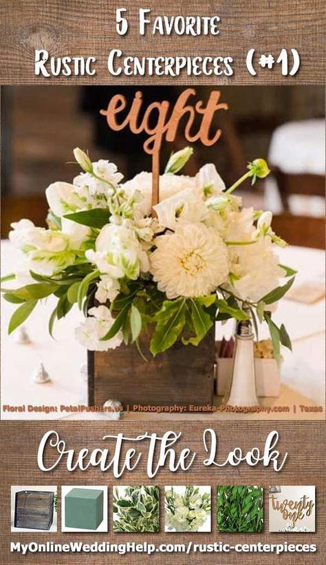 How to Sort of DIY Five Favorite Rustic Wedding Centerpieces Flowers Arrangements Wedding, Rustic Wooden Box Centerpiece, Box Wedding Centerpieces, Flower Box Centerpiece, Rustic Wedding Flowers Bouquet, Planter Box Centerpiece, Wooden Box Centerpiece, Wood Box Centerpiece, Ideas For Flowers