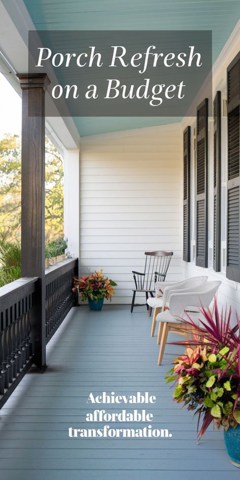 A bright porch with white siding and a blue floor, featuring two wicker chairs and colorful potted plants. Text reads "Porch Refresh on a Budget." Small Porch Decorating Ideas, Small Front Porch Decor, Simple Decor Ideas, Small Porch Decorating, Small Front Porch Ideas, Front Porch Decor Ideas, Porch Ideas On A Budget, Small Porch, Small Front Porch