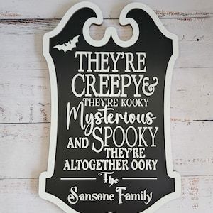 Spooky Signs, Anniversary Ornament, Personalized Wooden Signs, Adams Family, Display Props, Halloween Sign, Auntie Gifts, Custom Puzzle, Sign Decor