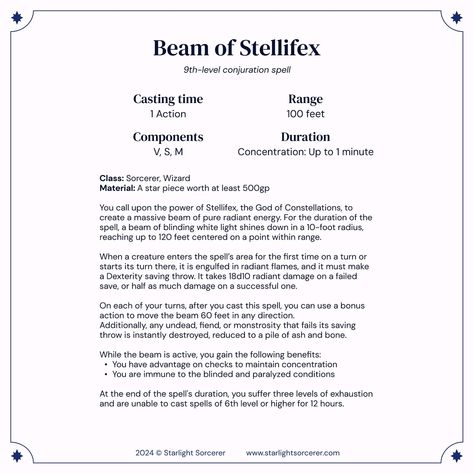 Beam of Stellifex - a spell by @starlightsorcerer . . . #dnd5e #homebrewspell #spell #magic #beamofstellifex #dragonmagic #conjuration #sorcerer #wizard Radiant Energy, Magic Spells, Home Brewing, Wizard, Constellations, First Time, It Cast