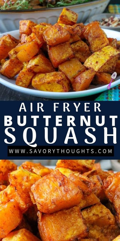 Quebec Food, Air Fryer Pineapple, Air Fryer Butternut Squash, Harvest Foods, Butternut Squash Recipe, Lenten Recipes, Cooks Air Fryer, Air Fried Food, Air Fryer Oven Recipes