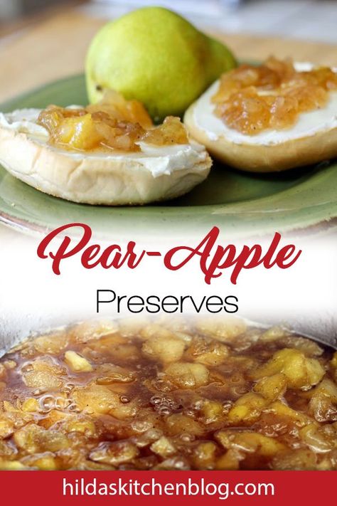 Pear-Apple Preserves Recipe | Simple Step by Step Preserves Recipe Fruit Preserves Recipe, Apple Preserves, Pear Preserves, Canning Jam Recipes, Pear Jam, Apple Jam, Canned Apples, Toasted Bread, Pear Recipes