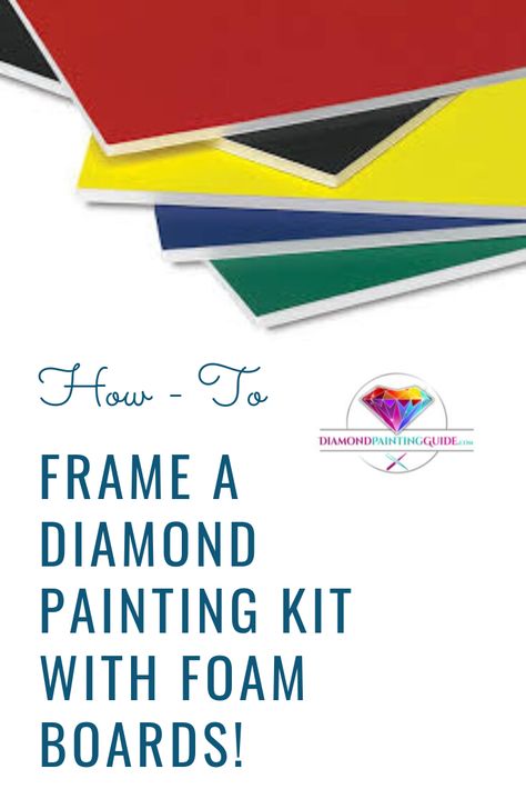 Mounting Diamond Art, Diy Diamond Painting Frame, How To Frame Diamond Art Pictures, How To Display Diamond Art, Frame Diamond Painting, Framing Diamond Art, How To Frame Diamond Art, Diamond Art Framing Ideas, Diamond Art Hacks