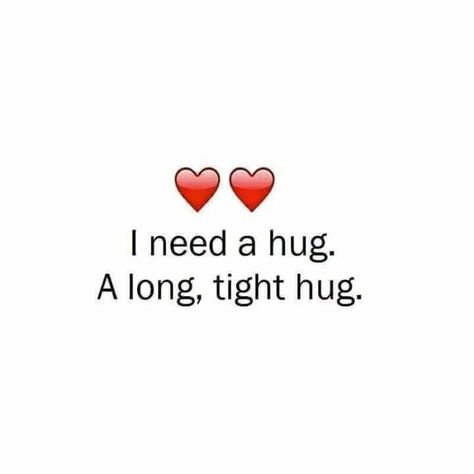 Need A Hug Quotes, Valentines Quotes, Relationship Things, Hug Quotes, Tight Hug, Message For Girlfriend, First Love Quotes, I Need A Hug, Sweet Text Messages