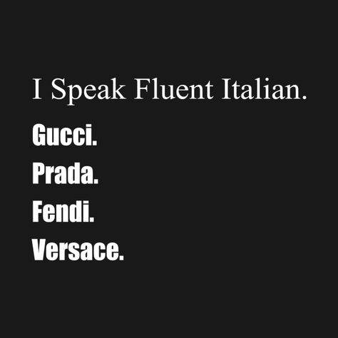 Check out this awesome 'I+Speak+Fluent+Italian' design on @TeePublic! Fluent Italian, Italian Shirts, Italian Quotes, Holy Shirt, Kids Magnets, Phone Case Stickers, Italian Design, Baseball Tshirts, Long Sweatshirt