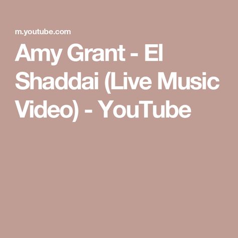 Amy Grant - El Shaddai (Live Music Video) - YouTube Amy Grant Songs, Amy Grant, Christian Songs, Youtube Videos Music, Jesus Is, Video Youtube, Live Music, Get Ready, Music Video