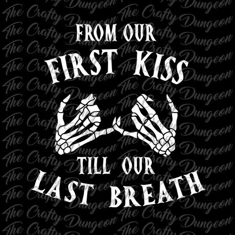 Skeleton In Love Wallpaper, Skull Love Couple, Dirty Love Quotes, Our First Kiss, Gothic Love, Funny Mean Quotes, Art Skeleton, Last Breath, Vinyl Quotes