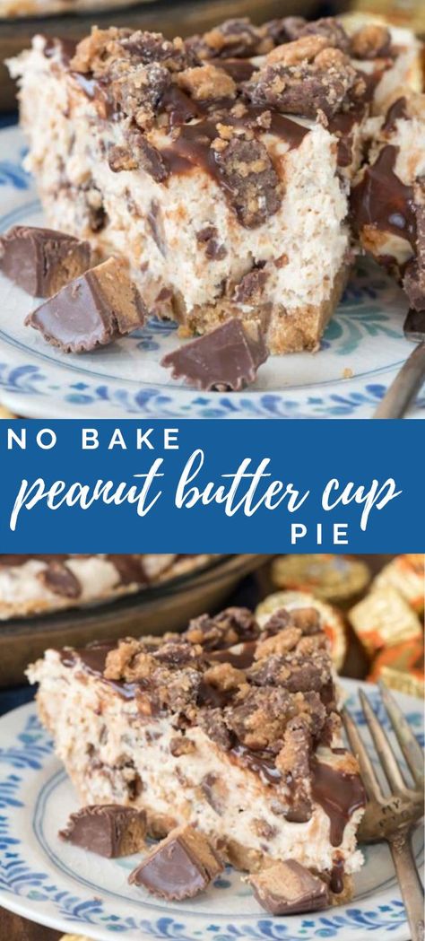 Reeses Peanut Butter Cup Pie No Bake, Peanut Butter Pie With Nutter Butter Crust, Desserts With Peanut Butter Cups, Nutter Butter Peanut Butter Pie, Reese’s Peanut Butter Cups Pie, Peanut Butter Cup Birthday Cake, No Bake Peanut Butter Cheesecake Cups, Reeses Cup Desserts, Reese’s Pb Cup Dessert