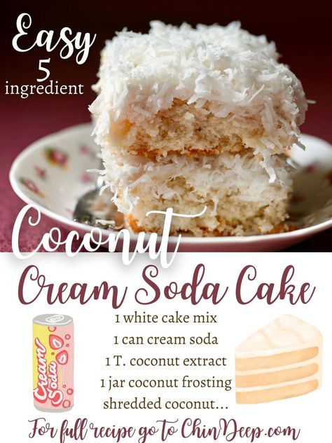 easy 5 ingredient cream soda coconut cake - ChinDeep Cream Soda Cake Recipe, Cake With Soda Recipes, Soda Cake Recipe 2 Ingredients, Strawberry Cream Soda Cake, Coconut Poke Cake With Cream Of Coconut, Cream Soda Cake, Cakes Made With Soda, Soda Cake Recipe, Cake Mix And Soda