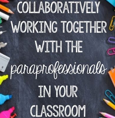 When you have paraprofessionals working in your classroom to meet students' needs, it's very important to build your team on communication and trust. People Management, Teacher Leadership, Positive Classroom Environment, Sped Classroom, Co Teaching, Self Contained Classroom, How To Simplify, Sara Lee, Special Education Resources