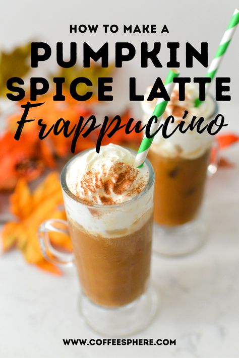 Pumpkin Spice Frappuccino: Starbucks Inspired - October Tweets, Pumpkin Spice Frappuccino Recipe, Pumpkin Frappe, Pumpkin Frappuccino, Pumpkin Drink Recipes, Easy Coffee Drinks Recipes, Fall Coffee Recipes, Pumpkin Spice Frappuccino, Frappuccino Starbucks