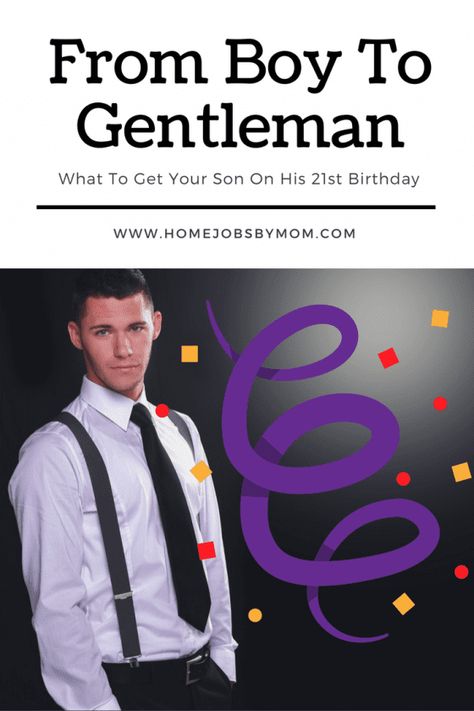 From Boy To Gentleman: What To Get Your Son On His 21st Birthday 21st Birthday Ideas For Guys Son, Birthday Gifts For Guys, 21st Birthday Boy, Guys 21st Birthday, 21st Birthday Presents, Birthday Decorations For Men, Turning 21, Happy Birthday Dog, Gifts For Guys