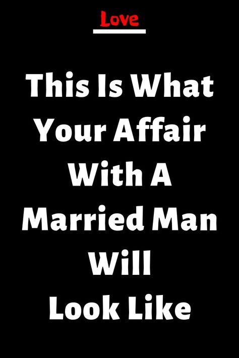 Married Men Who Cheat, Happy Marriage Quotes, Men Who Cheat, Dating A Married Man, Man Quotes, Affair Recovery, Married Man, Cheating Quotes, 15th Quotes