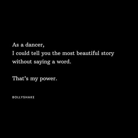 Bollyshake on Instagram: “We are storytellers. We are Bollyshake. #dance #dancer #dancelife #dancerlife #dancequote #dancequotes #bollyshake” Quotes About Dance Passion, Dance Captions Dancers, Contemporary Dance Quotes, Dancing Quotes Aesthetic, Dance Page Name Ideas Instagram, Classical Dance Quotes Aesthetic, Dancer Instagram Captions, Quote About Dance, Kathak Captions