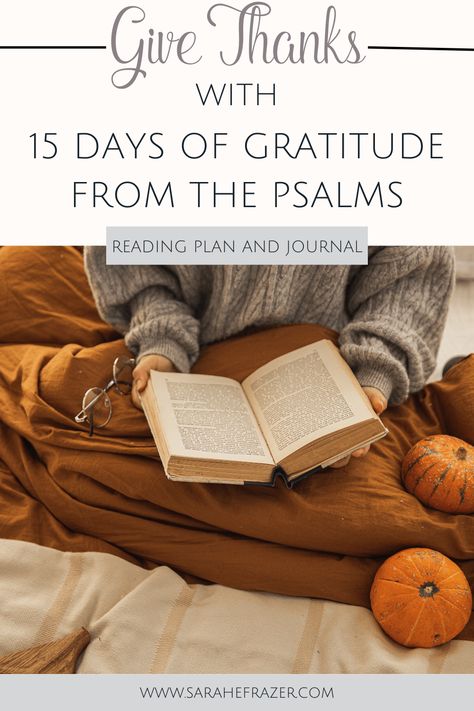 Celebrate God's faithfulness with these powerful Psalms of gratitude. Use these Scriptures of thanksgiving to help you praise God for His goodness and grace in all seasons of life. || Sarah E. Frazer Powerful Psalms, Types Of Prayer, The Psalms, Simple Prayers, Bible Study Printables, Bible Resources, How To Think, Bible Study Tips, Special Prayers