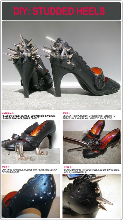 DIY: Studded Heels Diy Wedding Heels, Spiked Punch, Gothic Crafts, Diy Heels, Girly Grunge, Whimsical Shoes, Shoe Hacks, A Cabin In The Woods, Studs Diy