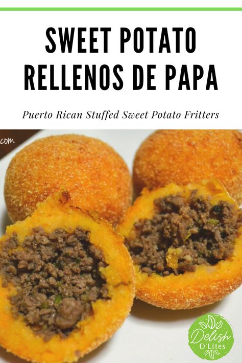 Sweet Potato Rellenos De Papa (Fritters) Stuffed Sweet Potato, Sweet Potato Fritters, Puerto Rico Food, Potato Fritters, Boricua Recipes, Spanish Dishes, Fritter Recipes, Hispanic Food, Puerto Rican Recipes