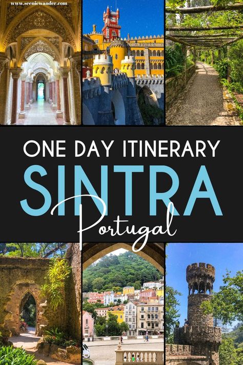 Lisbon to Sintra Day Trip Itinerary, six images of Sintra Portugal Portugal Sintra, Plan A Day, Day Trips From Lisbon, Sintra Portugal, Visit Portugal, One Day Trip, Bucket List Destinations, Trip Itinerary, Portugal Travel