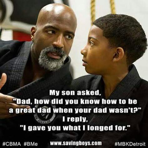 www savingboys.com Male Quotes, Uber Humor, Good Men, Parents Quotes Funny, Black Fathers, Black Families, A Father, Parenting Humor, Parenting Quotes